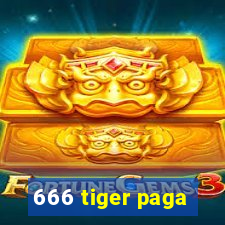 666 tiger paga