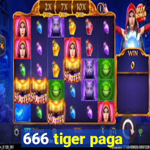 666 tiger paga