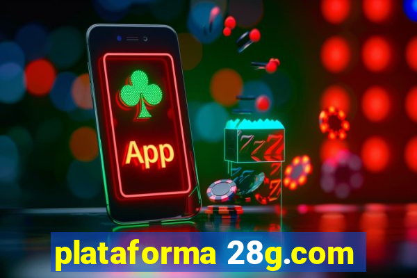 plataforma 28g.com