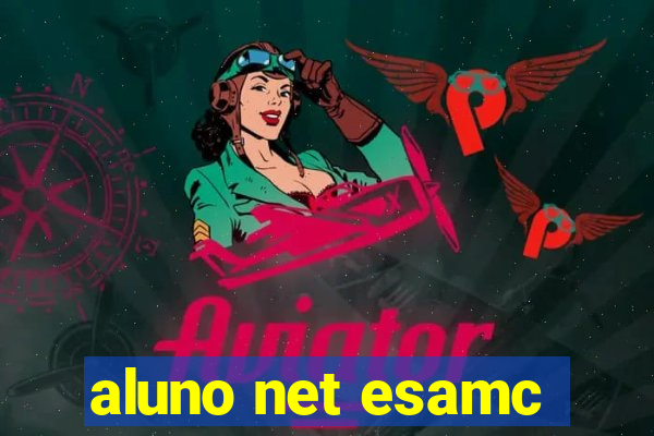 aluno net esamc