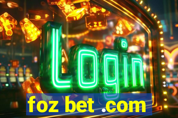 foz bet .com