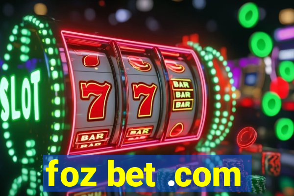 foz bet .com