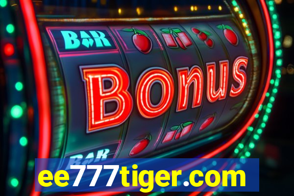 ee777tiger.com