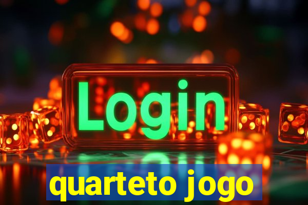 quarteto jogo