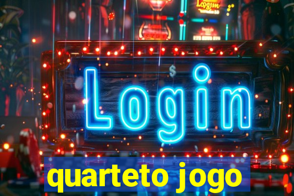 quarteto jogo