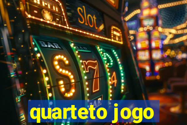 quarteto jogo