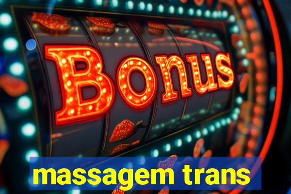 massagem trans