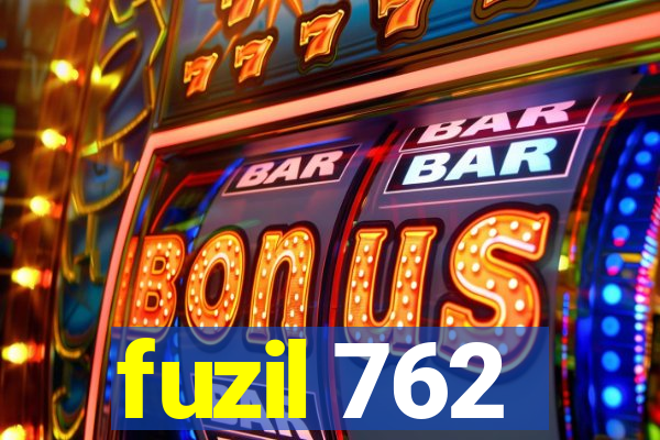 fuzil 762