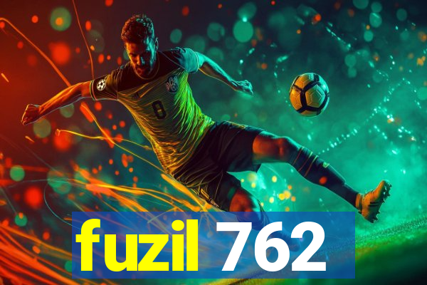 fuzil 762