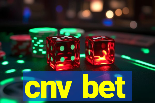 cnv bet