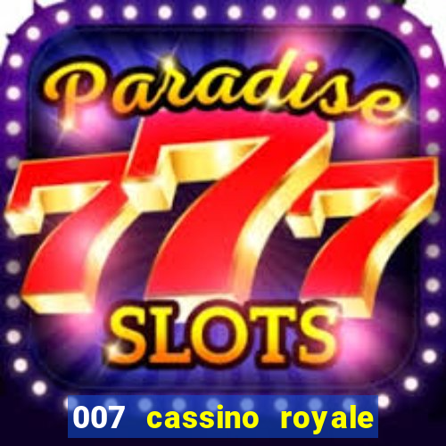 007 cassino royale dublado torrent magnet