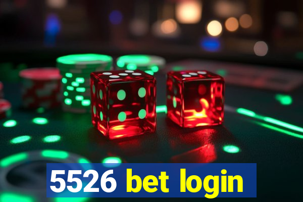 5526 bet login