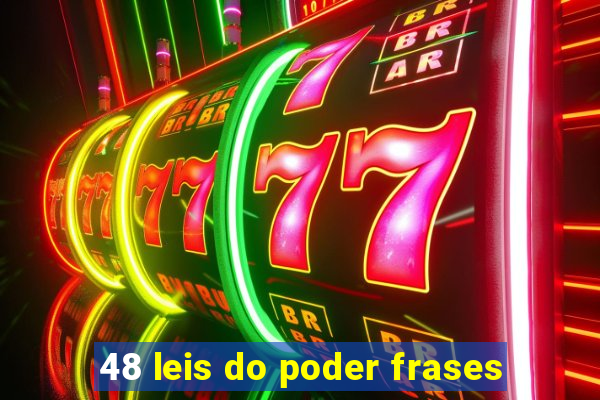 48 leis do poder frases