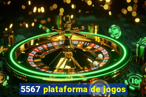 5567 plataforma de jogos