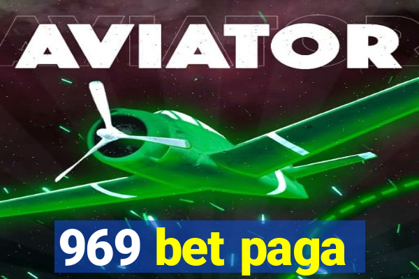 969 bet paga