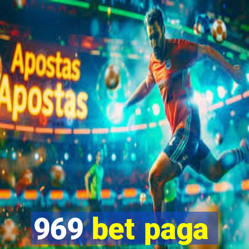 969 bet paga