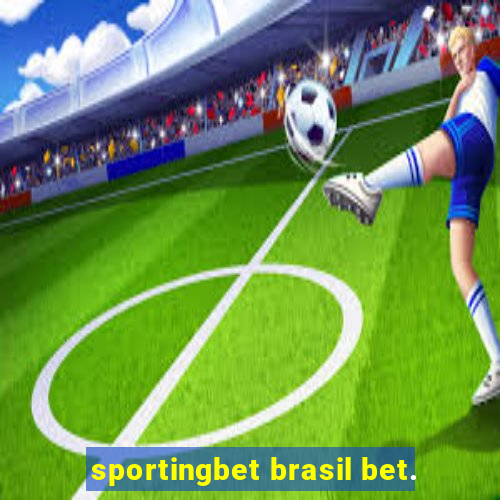 sportingbet brasil bet.