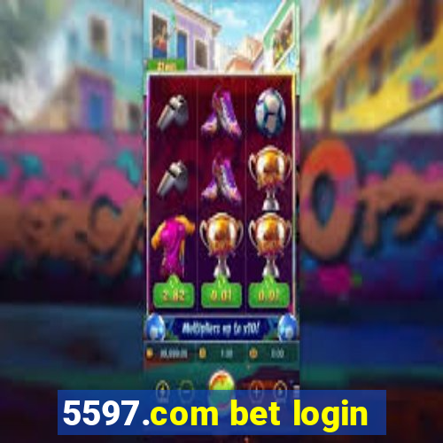 5597.com bet login