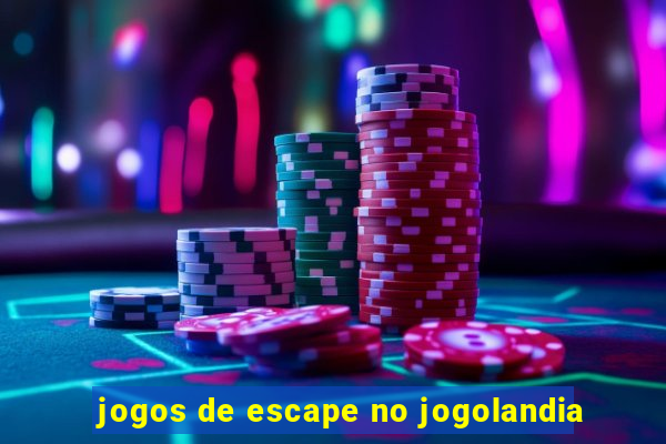 jogos de escape no jogolandia