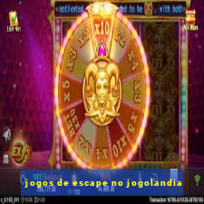 jogos de escape no jogolandia