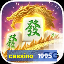 cassino 1995 dublado online