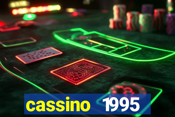 cassino 1995 dublado online