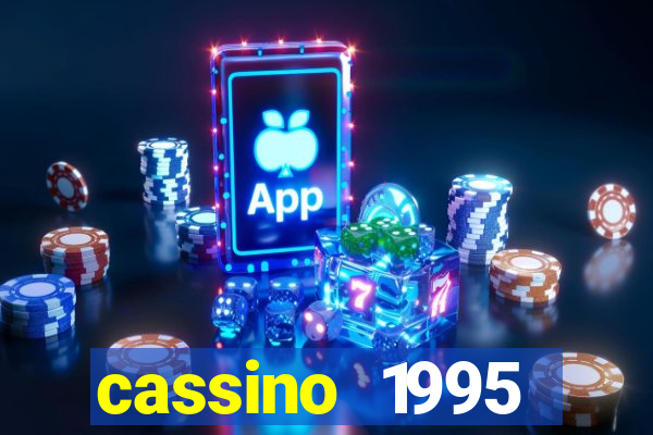 cassino 1995 dublado online