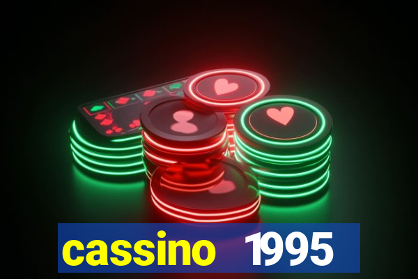 cassino 1995 dublado online