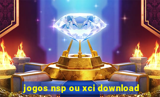 jogos nsp ou xci download