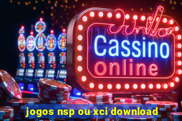 jogos nsp ou xci download