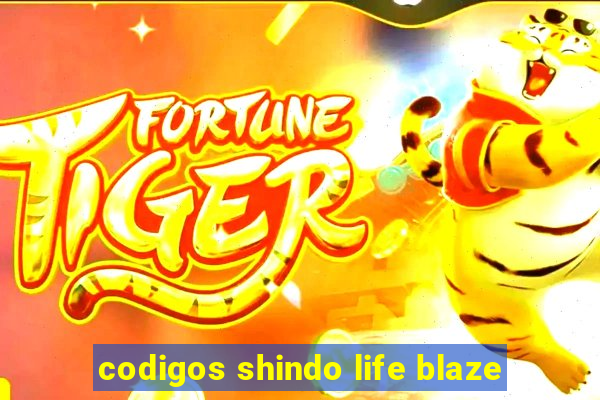 codigos shindo life blaze