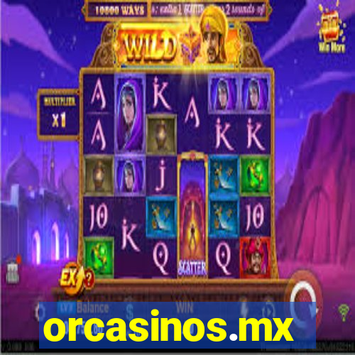 orcasinos.mx