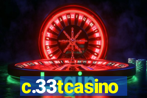 c.33tcasino