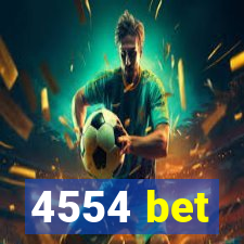 4554 bet