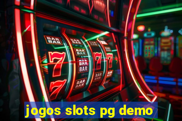 jogos slots pg demo