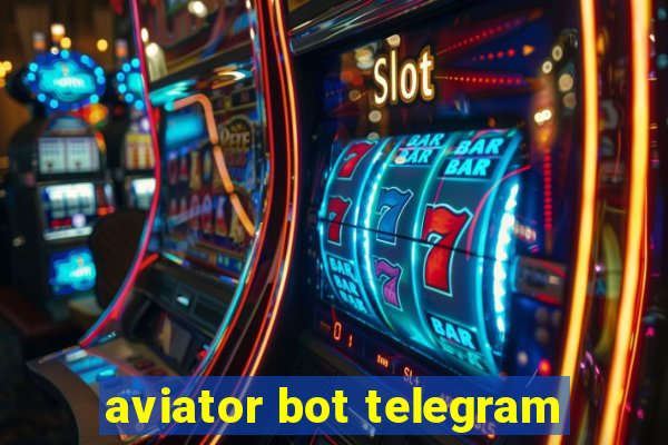 aviator bot telegram