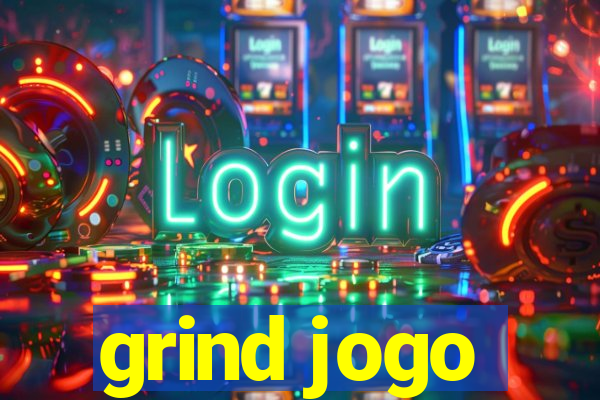 grind jogo