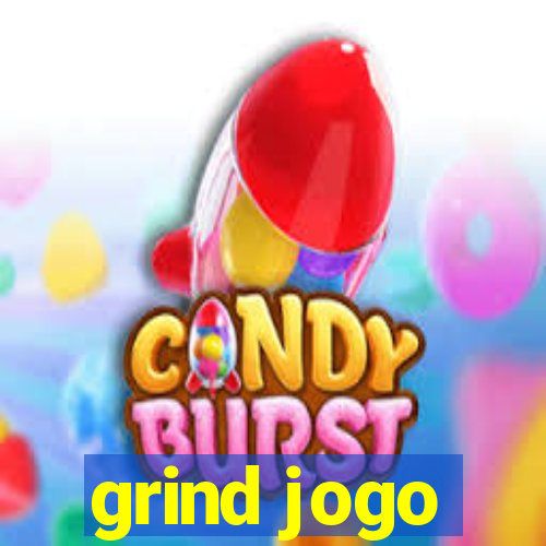 grind jogo