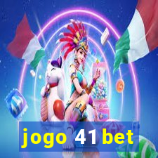 jogo 41 bet