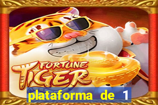 plataforma de 1 real tiger