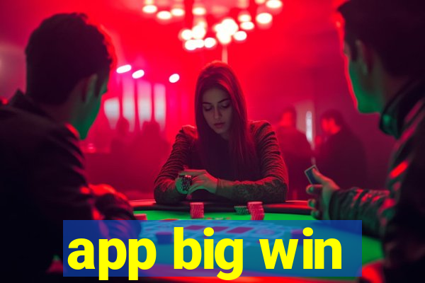 app big win