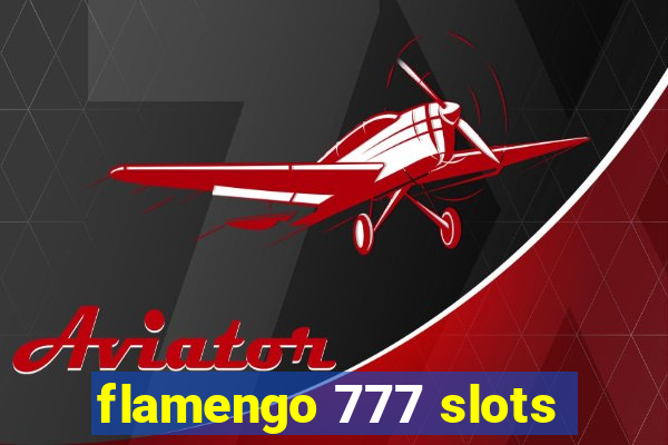 flamengo 777 slots