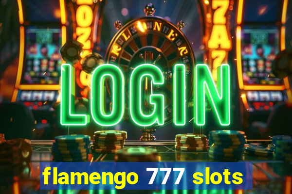 flamengo 777 slots