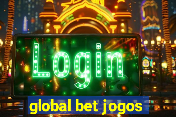 global bet jogos