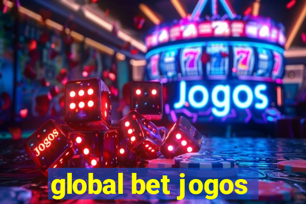 global bet jogos