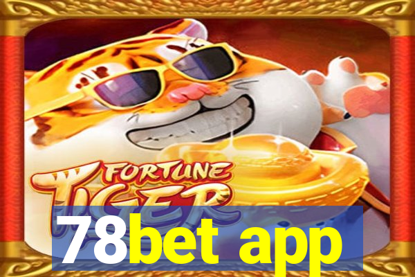 78bet app