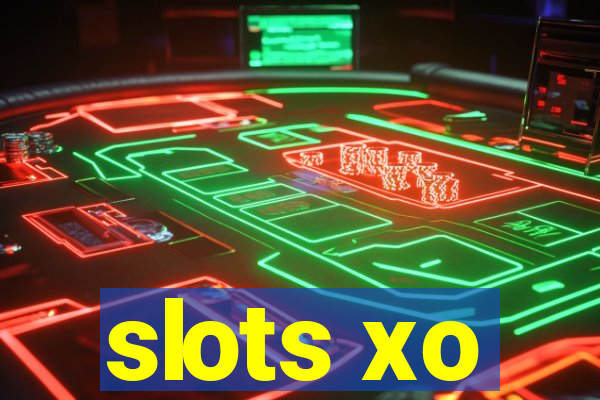 slots xo