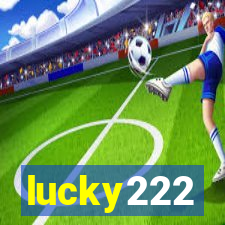 lucky222