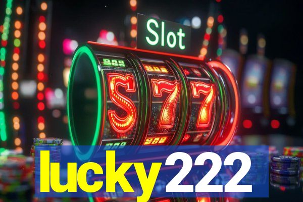 lucky222