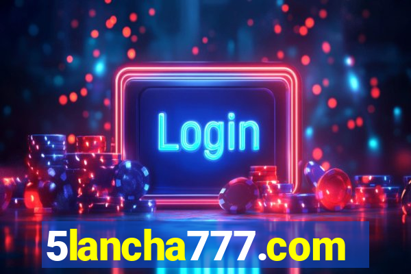 5lancha777.com